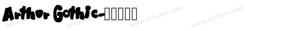 Arthur Gothic字体转换